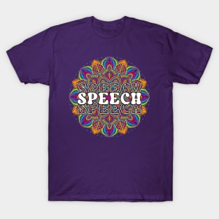 Speech Therapist, Speech language pathology, SLP, SLPA Mandala T-Shirt